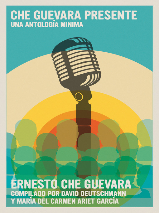 Title details for Che Guevara Presente by David Deutschmann - Wait list